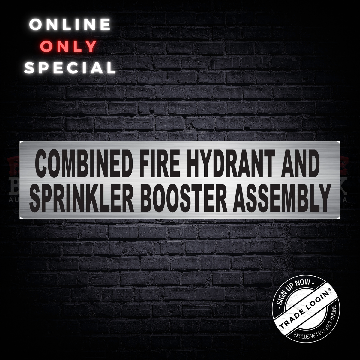 Combined Fire Hydrant and Sprinkler Booster Assembly signage