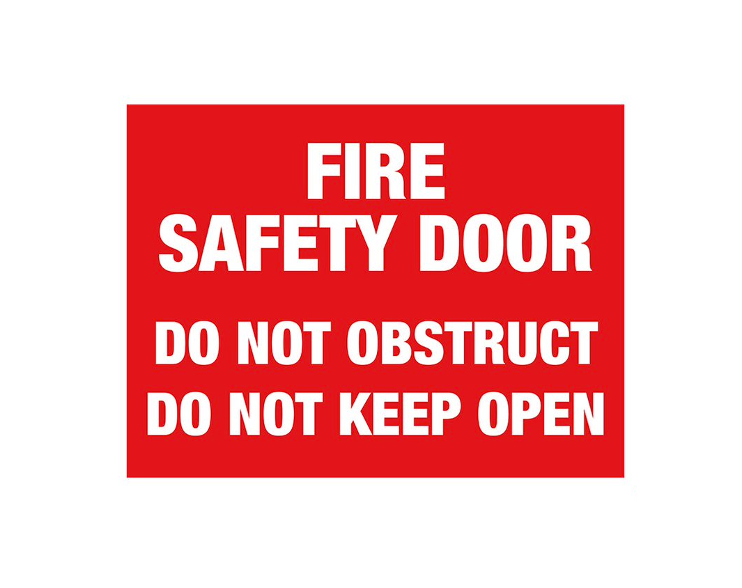 PVC Fire safety door do not obstruct do not keep open Sign
