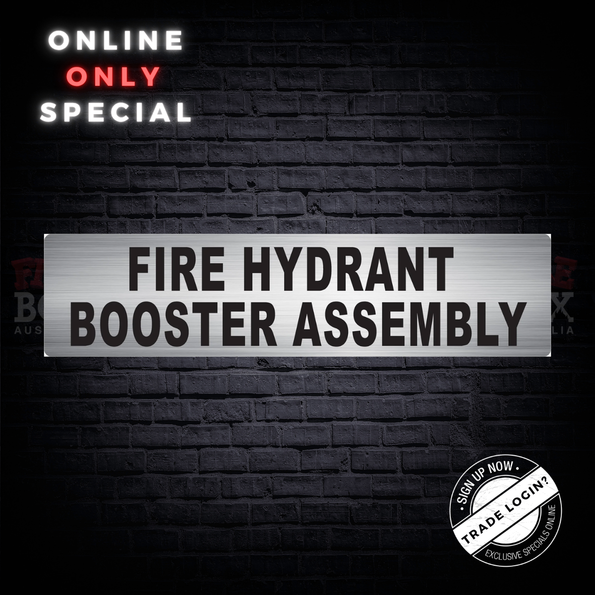 Fire Hydrant Booster Assembly signage