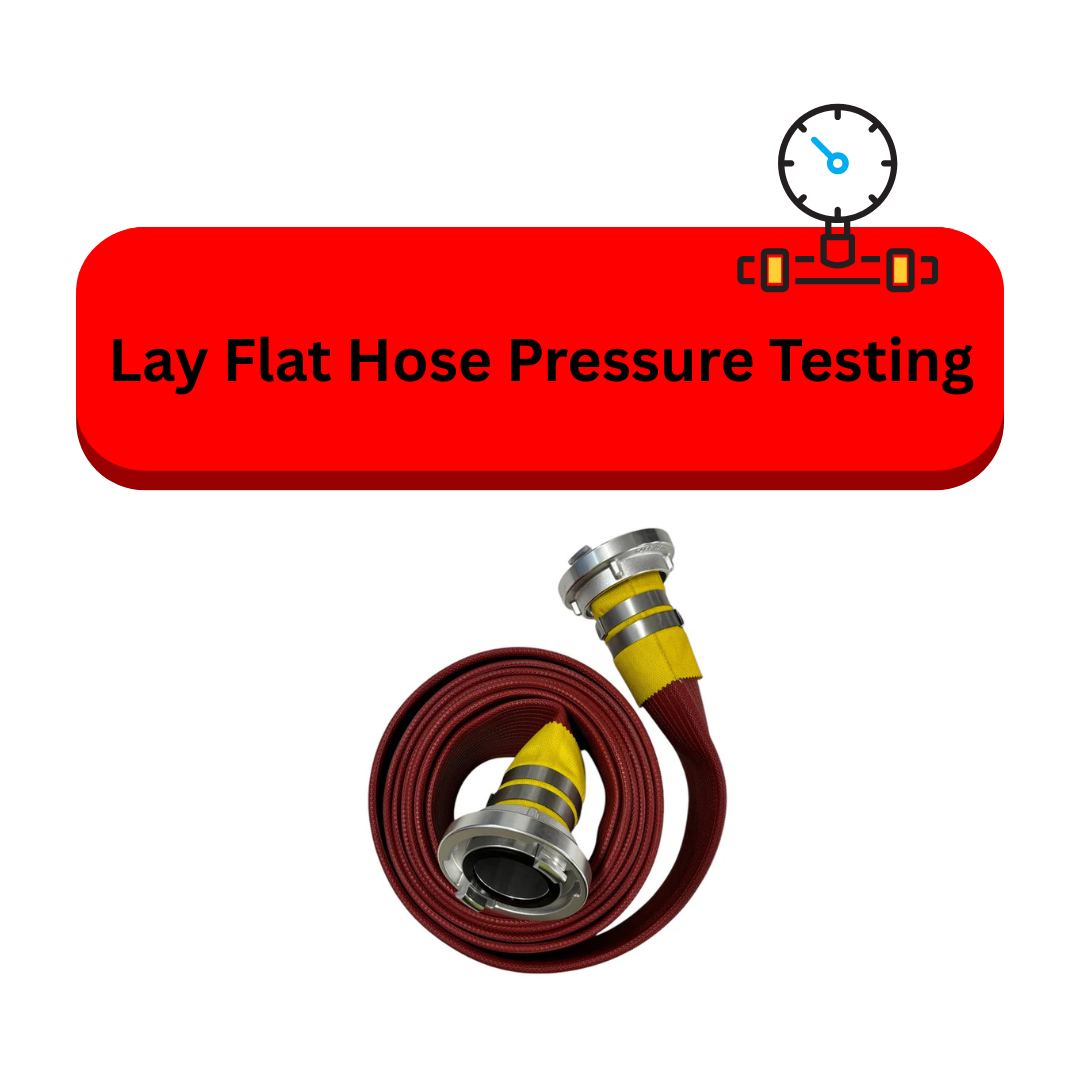 38mm & 64mm Lay Flat Hose Pressure Testing
