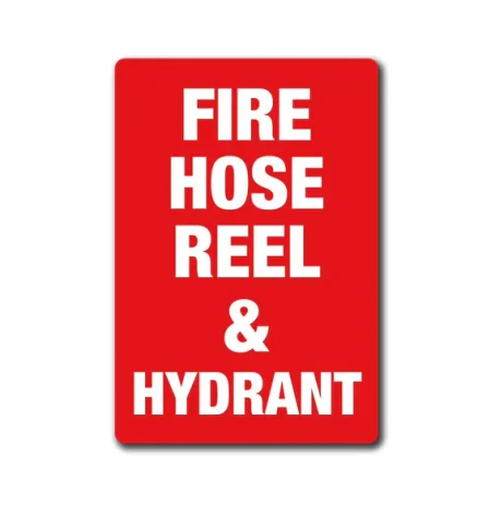Fire Hose Reel & Hydrant Location Sign